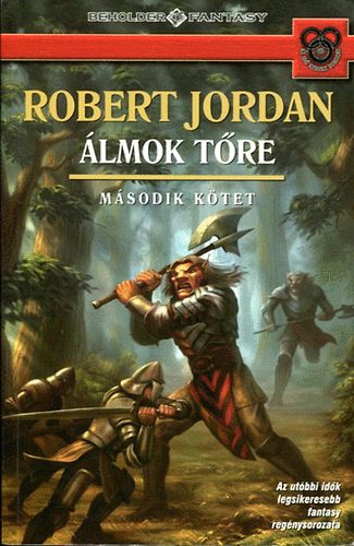 Robert Jordan - lmok tre II.