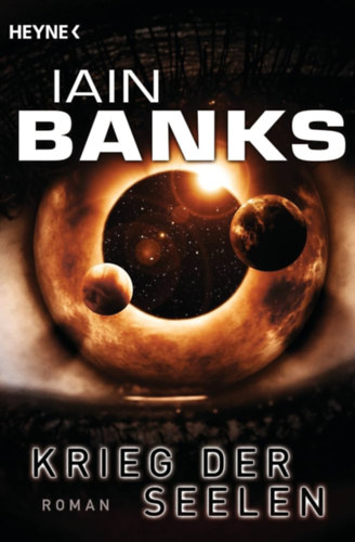 Iain Banks - Krieg der Seelen