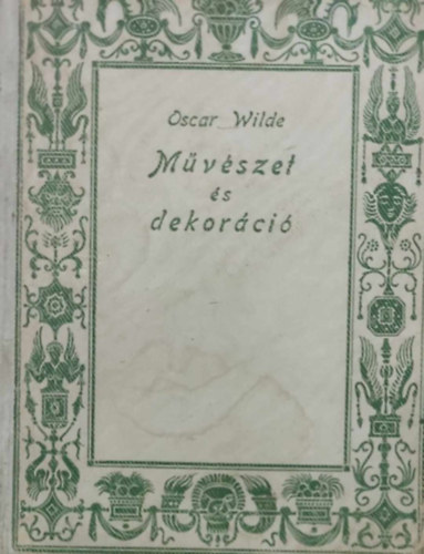 Oscar Wilde - Mvszet s dekorci