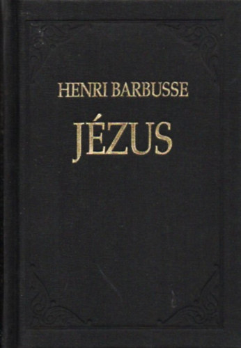 Henri Barbusse - Jzus (Barbusse)