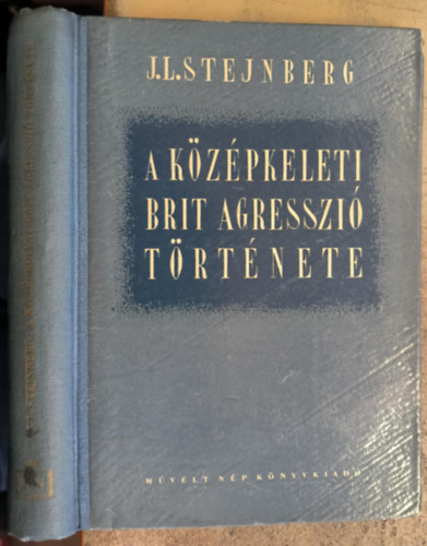 J.L. Steinberg - A kzpkeleti brit agresszi trtnete