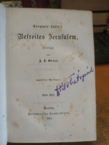 Torquato Tasso - Befreites Jerusalem I-II. (gótbetűs)