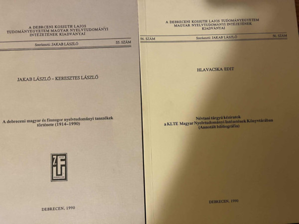 Jakab Lszl szerk., Keresztes Lszl, Halacska Edit - 2 db. nyelvtudomnyi kiadvny