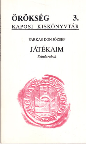 Farkas Don J�zsef - J�t�kaim (Sz�ndarabok)