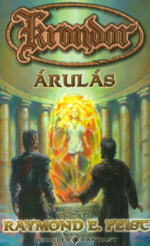 Raymond E. Feist - Krondor: ruls