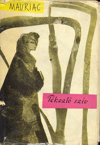 Francois Mauriac - Tékozló szív