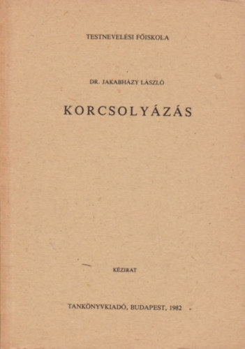 Dr. Jakabhzy Lszl - Korcsolyzs (Kzirat)