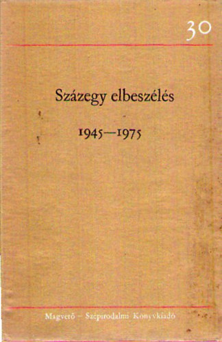 Domokos Mtys szerk. - Szzegy elbeszls I.
