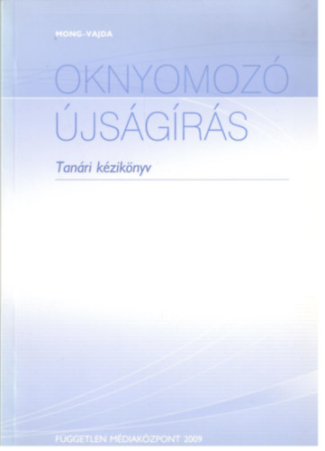 Vajda va Mong Attila - Oknyomoz jsgrs - Tanri kziknyv