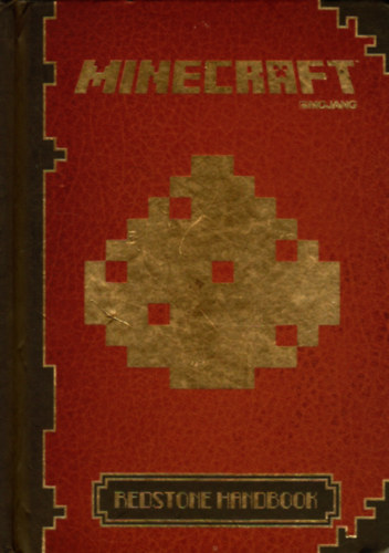 Nick Farwell - Minecraft Redstone Handbook