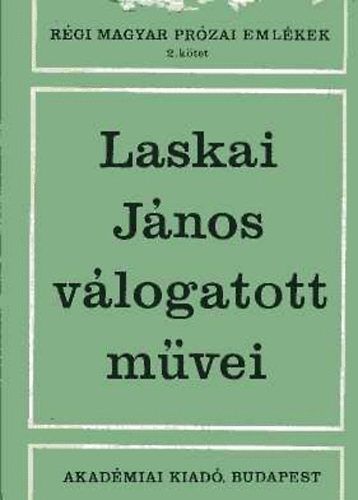 Akadmiai Kiad - Laskai Jnos vlogatott mvei