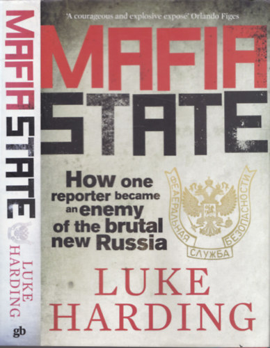 Luke Harding - Mafia state (dedikált)