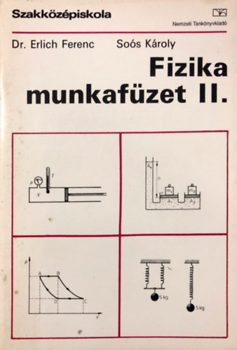 Erlich Ferenc So�s - Fizika munkaf�zet II.