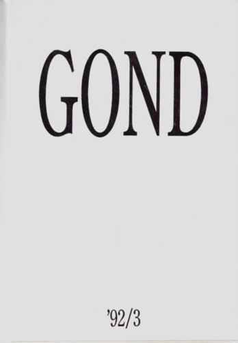 Gond Alaptvny - Gond '92/3