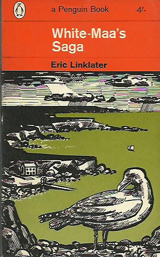 Eric Linklater - White-Maa's saga