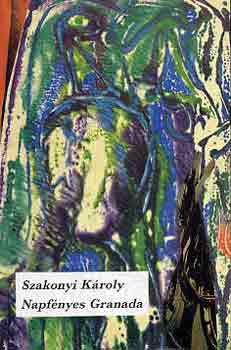 Szakonyi Kroly - Napfnyes Granada
