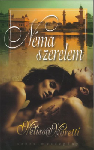 Melissa Moretti - N�ma szerelem