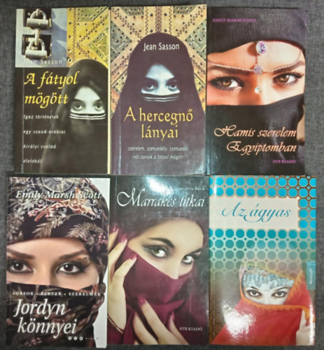 Emily Marsh Scott, Charlotte Brun, Gül Irepoglu Jean Sasson - (6db) Közel-Keleti romantikus könyvcsomag: A fátyol mögött / A hercegnő lányai / Hamis szerelem Egyiptomban / Jordyn könnyei / Marrakes titkai / Az ágyas