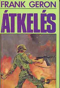 Frank Geron - �tkel�s