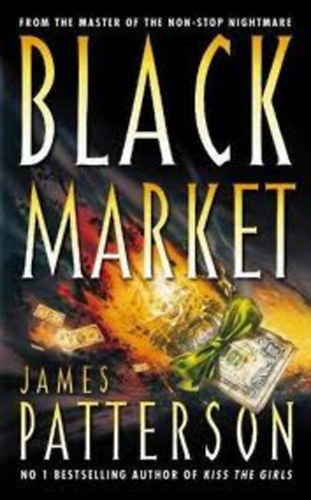 James Patterson - Black Market