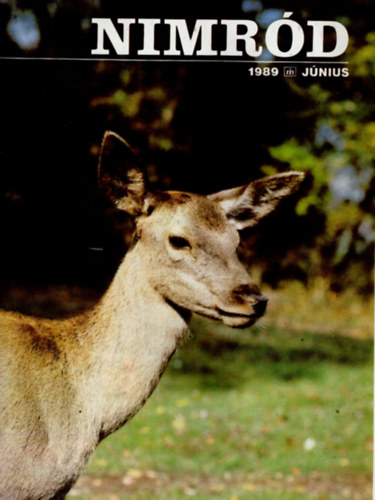 Dr. Bks Sndor  cs Ferenc (szerk.) - Nimrd vadszjsg egybektve - 1988-89.  teljes vfolyam (24 db. lapszm)