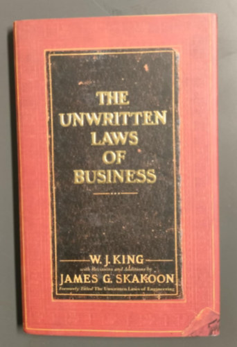 W.j. King - The Unwritten Laws of Business