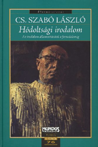 Cs. Szab Lszl - Hdoltsgi Irodalom - Az irodalom llamoststl a forradalomig