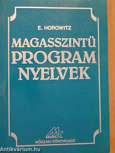 E. Horowitz - Magasszintű programnyelvek