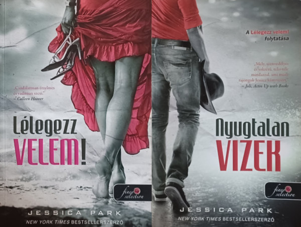 Jessica Park - Llegezz Velem 1-2. / Llegezz Velem ! / Nyugtalan Vizek /