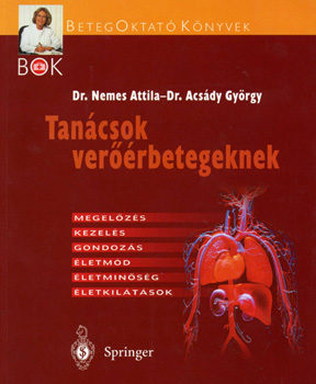 Dr. Nemes Attila; Dr. Acs�dy Gy�rgy - Tan�csok ver��rbetegeknek - Megel�z�s, kezel�s, gondoz�s...