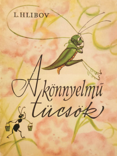 L.Hlibov - A k�nnyelm� t�cs�k