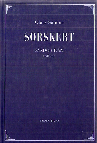 Olasz Sndor - Sorskert - Sndor Ivn mvei