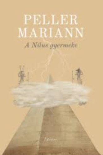 Peller Mariann - A N�lus gyermeke