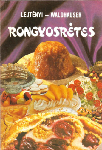 Lejt�nyi-Waldhauser - Rongyosr�tes
