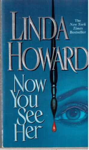 Linda Howard - Now You See Her