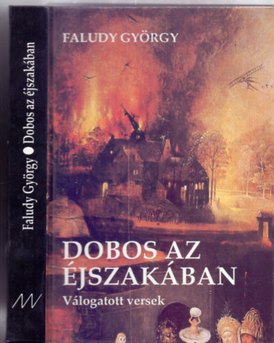 Faludy Gy�rgy - Dobos az �jszak�ban - V�logatott versek