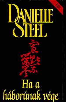 Danielle Steel - Ha a h�bor�nak v�ge