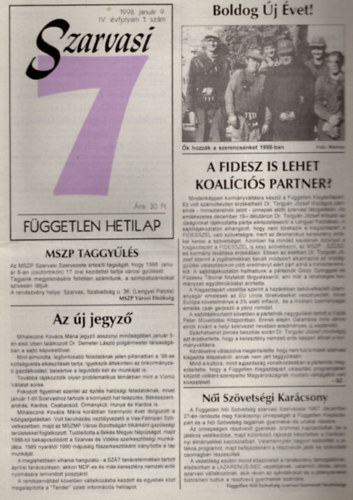 Szenes Jnos - Szarvasi 7 Fggetlen hetilap 1998. IV. vfolyam (teljes)