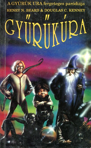 H.N.-Kenney, D.C. Beard - Gy�r�k�ra - A Gy�r�k Ura fergeteges par�di�ja