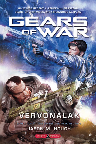 Jason M. Hough - Vrvonalak - Gears of War 7.