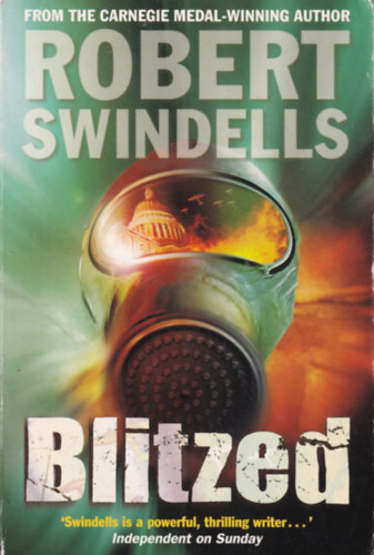 Robert Swindels - Blitzed