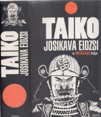 Josikava Eidzsi - Taiko 1.