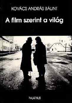 Kovcs Andrs Blint - A film szerint a vilg