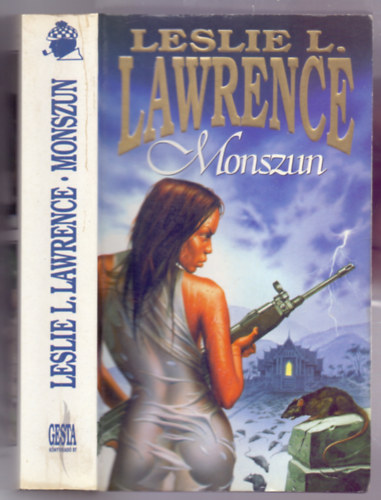 Leslie L. Lawrence - Monszun (John C. Lendvay t�rt�netek - Pap�rk�t�s�)