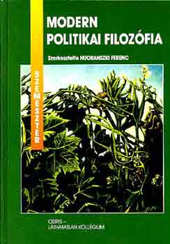 Huoranszki Ferenc - Modern politikai filoz�fia