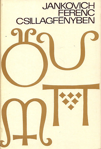 Jankovich Ferenc - Csillagf�nyben