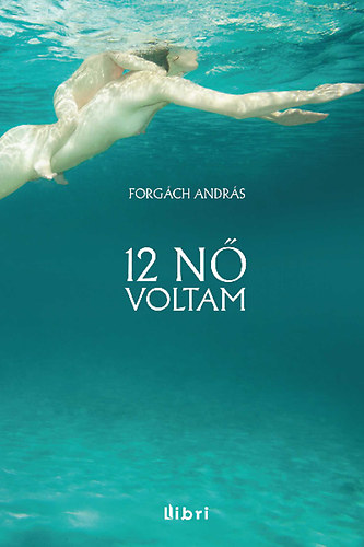 Forg�ch Andr�s - 12 n� voltam