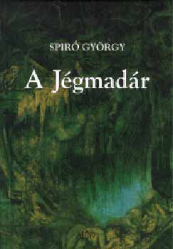 Spir Gyrgy - A Jgmadr