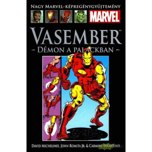 John Romita Jr., Carmine Infantino David Michelinie - Vasember: Dmon a palackban (Nagy Marvel-kpregnygyjtemny 27.)