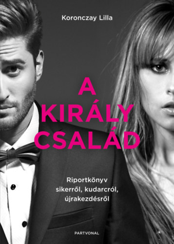 Koronczay Lilla - A Kirly csald